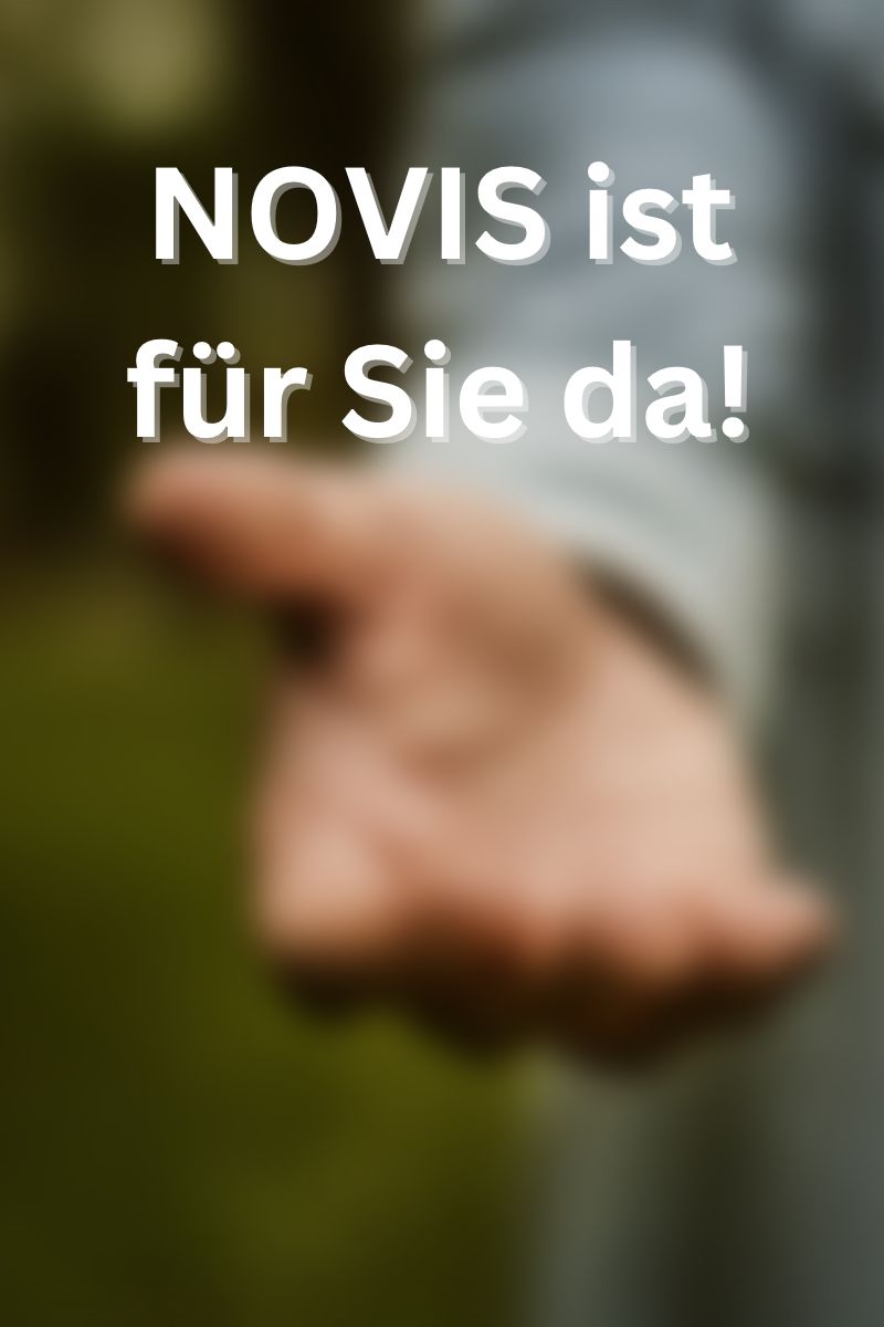 NOVIS ist für Sie da